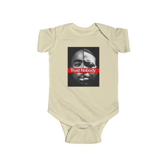 2Pac Shakur And The Notorious Big Trust Nobody Baby Onesie - Rappers Merch