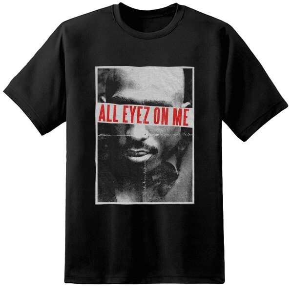 Tupac All Eyes On Me Hip Hop Rap 2Pac Mens Black T shirt Cool Funny T 1.jpg 640x640 1 - Rapper Outfits